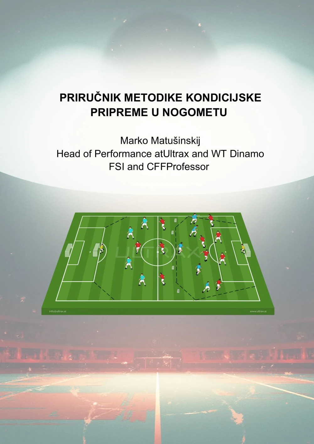 Naslovnica priručnika metodike kondicijske pripreme u nogometu